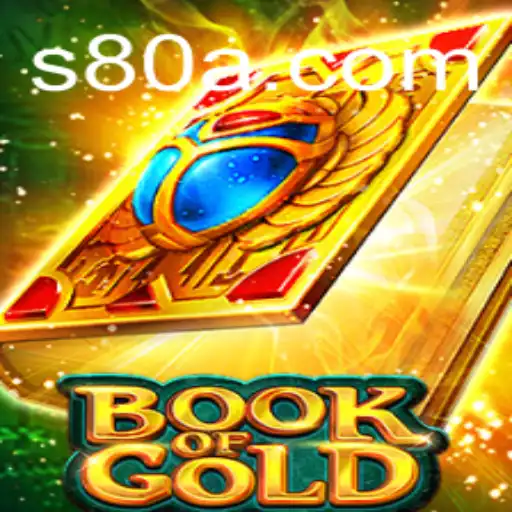 Unveiling the Secrets of Book of Gold at 80A.COM