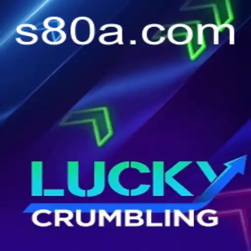 Experience the Thrills of LuckyCrumbling and Discover the Excitement of 80A.COM